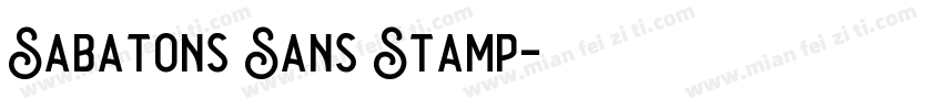 Sabatons Sans Stamp字体转换